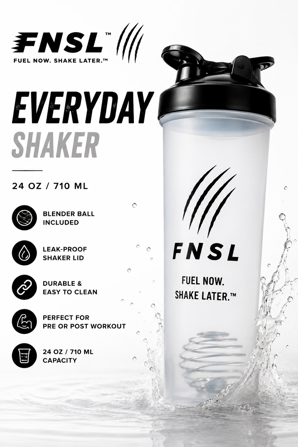 FNSL Everyday Shaker